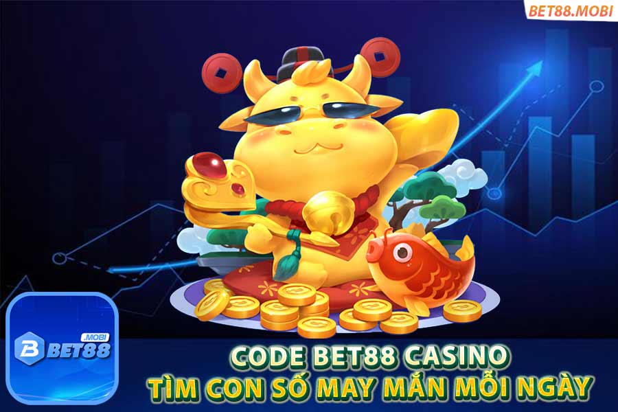 Code Bet88 casino tìm con số may mắn