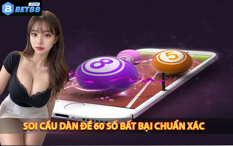 Dàn đề 60 số bất bại